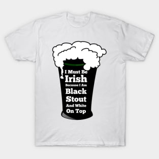 St Patrick The Black Irish T-Shirt